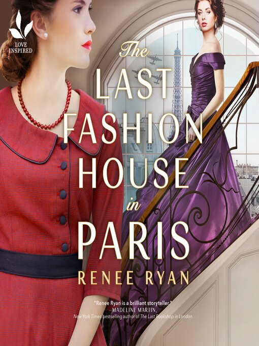 Title details for The Last Fashion House in Paris by Renee Ryan - Available